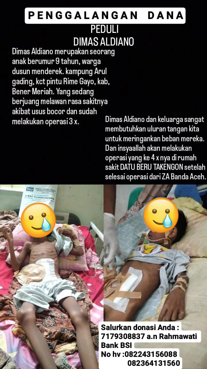 Penggalangan Dana Peduli Dimas Aldiano Desa Arul Gading Kecamatan Pintu Rime Gayo Kabupaten Bener Meriah