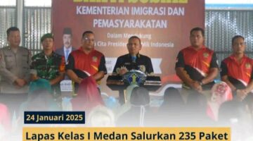 Lapas Kelas I Medan Salurkan 235 Paket Bantuan Sosial kepada Warga Sekitar