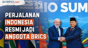 Indonesia Masuk BRICS, Cita-cita dan Penantian 11 Tahun Prabowo