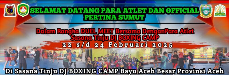 DJ Boxing Camp Aceh Besar dengan bangga menyambut kedatangan para atlet dan ofisial dari Persatuan Tinju Amatir Indonesia (Pertina) Sumatera Utara dalam rangka duel meet bersama atlet dari sasana tinju DJ Boxing Camp Aceh Besar