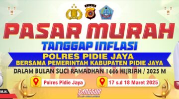 Polres Pidie Jaya bersama Pemerintah Kabupaten (Pemkab) Pidie Jaya akan menggelar Pasar Murah pada 17-18 Maret 2025. Acara ini akan berlangsung di halaman Polres Pidie Jaya mulai pukul 09.00 WIB hingga selesai.