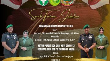 Serah Terima Jabatan Komandan Kodim 0113/ Gayo Lues